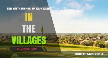 Exploring The Villages' Championship Golf Courses: A Comprehensive Count