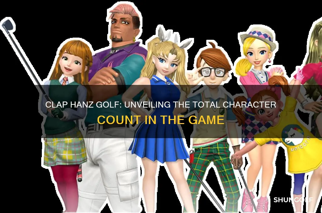 how many characters in clap hanz golf