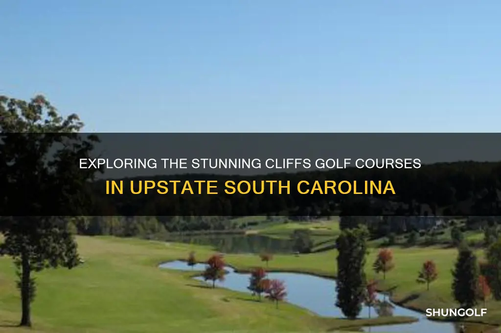 how many cliffs golf courses in the upstate of sc