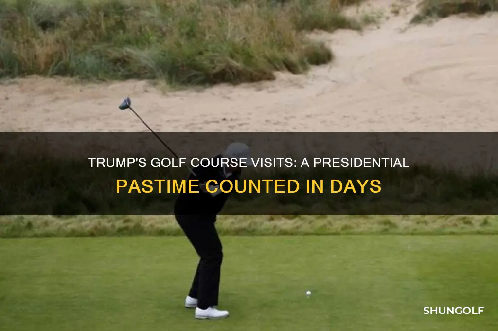 how many days did trump spend on the golf course