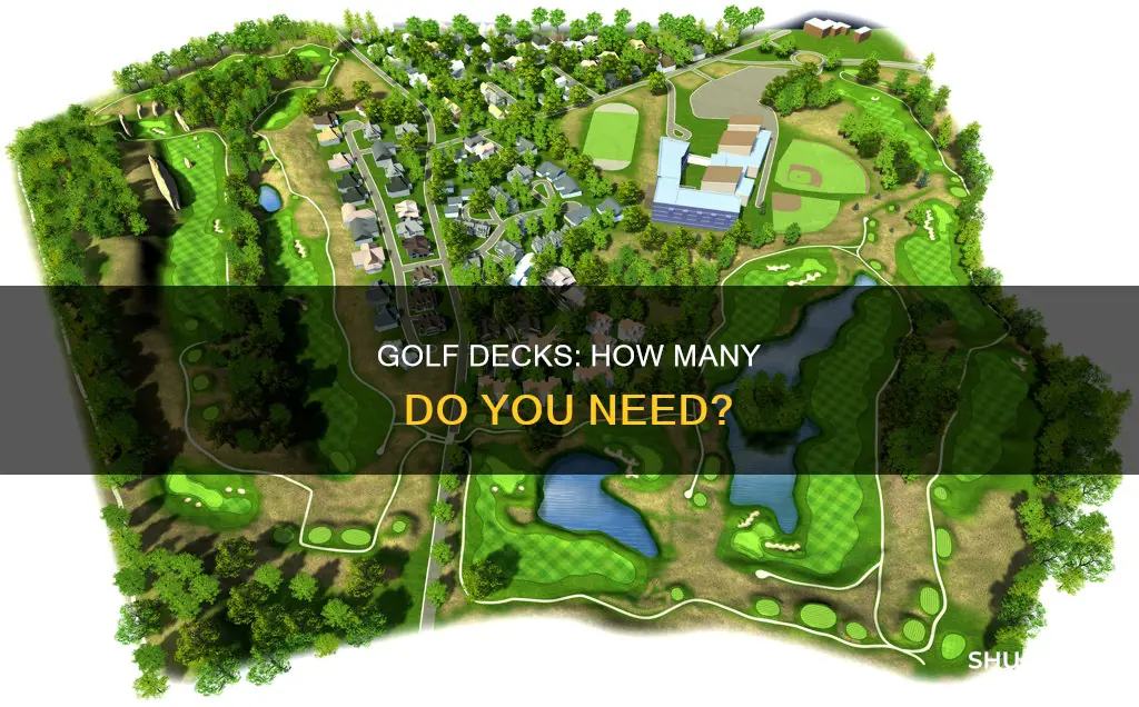 how many deck for golf