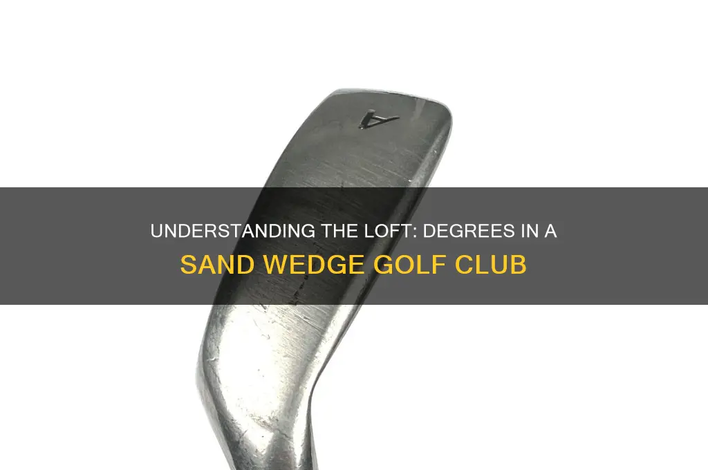 how many degrees is a sand wedge golf club
