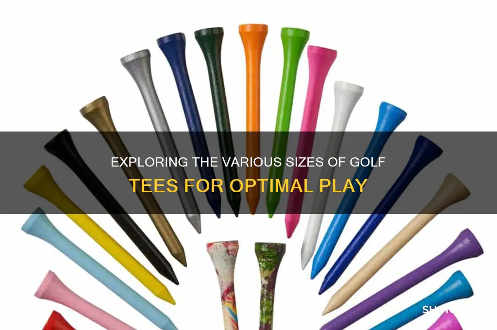 how many different sizes of golf tees