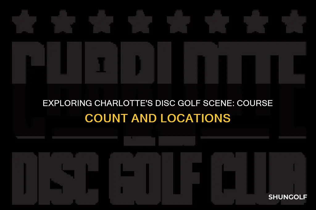 how many disc golf courses in charlotte nc