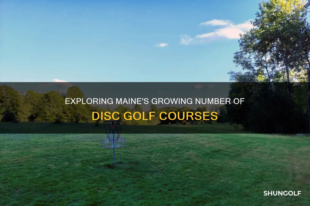how many disc golf courses in maine