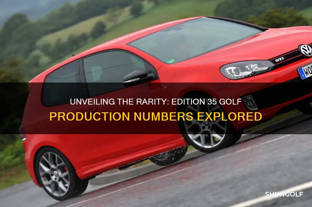 how many edition 35 golf