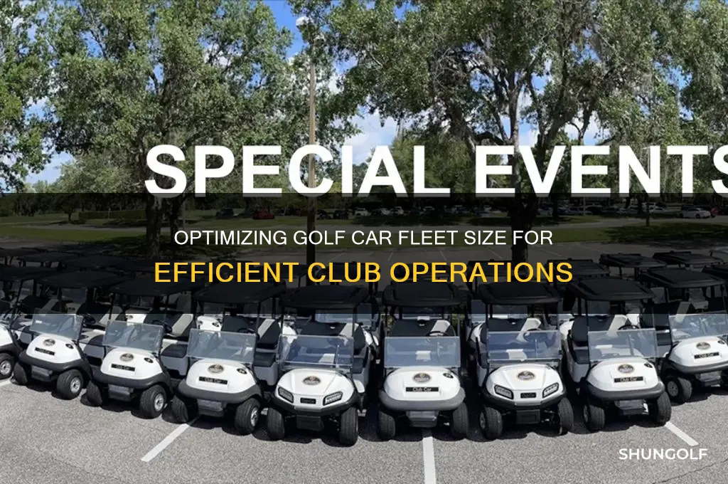 how many golf cars should a golf club have