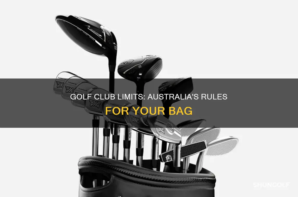 how many golf clubs allowed in bag in australia