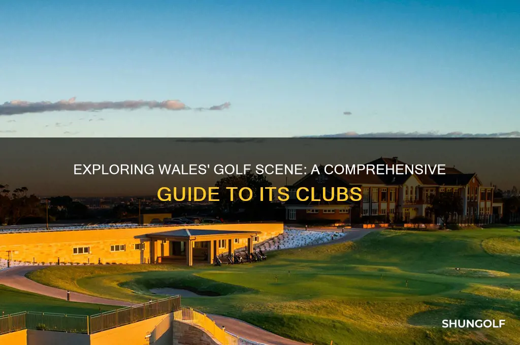 how many golf clubs are there in wales