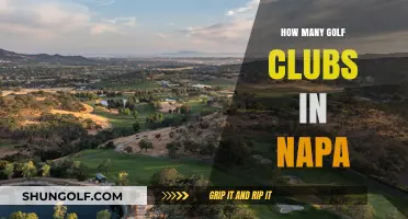 Exploring Napa's Golf Scene: How Many Clubs Are There?
