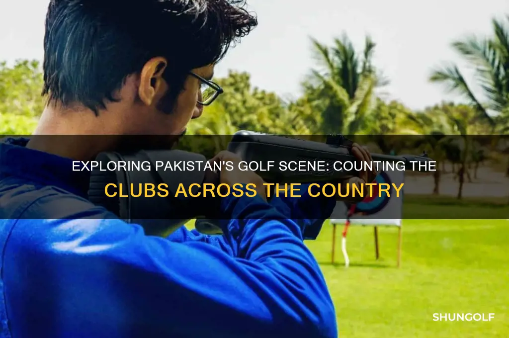 how many golf clubs in pakistan