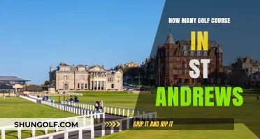 Exploring St Andrews: Uncovering the Number of Iconic Golf Courses