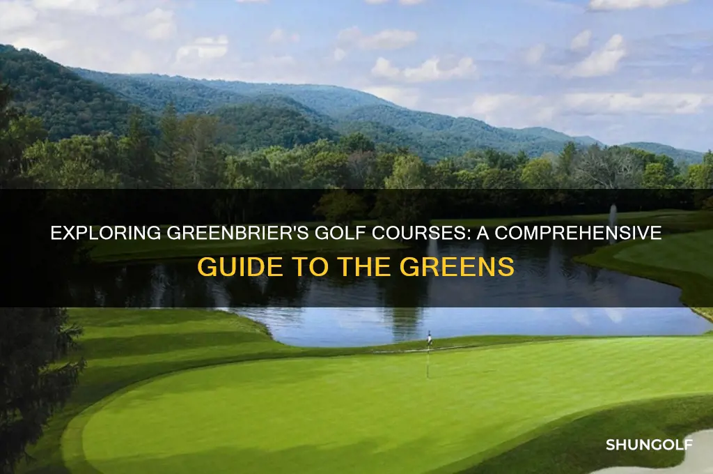 how many golf courses are at greenbrier