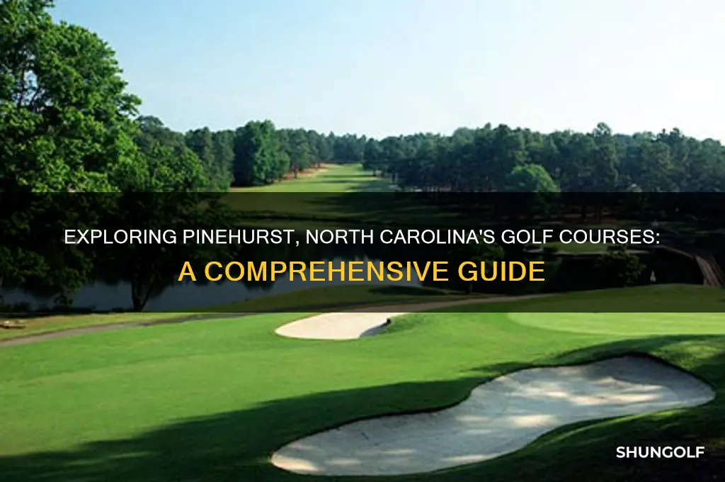 how many golf courses are at pinehurst north carolina