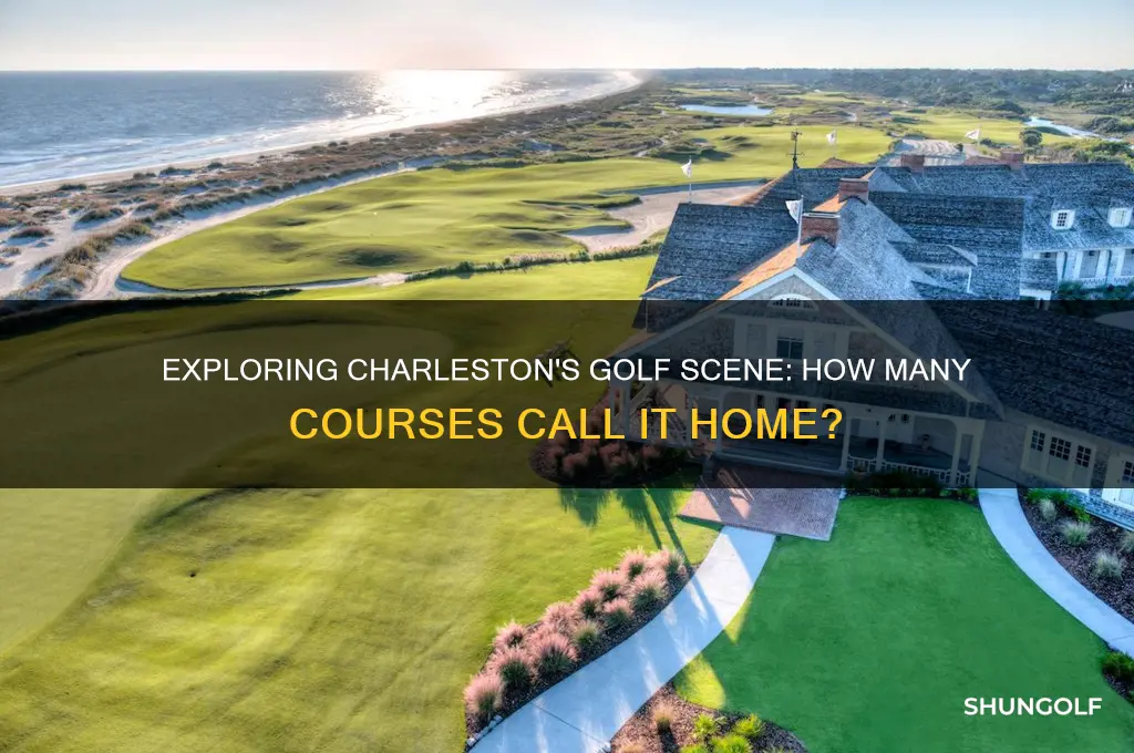 how many golf courses are in charleston south carolina