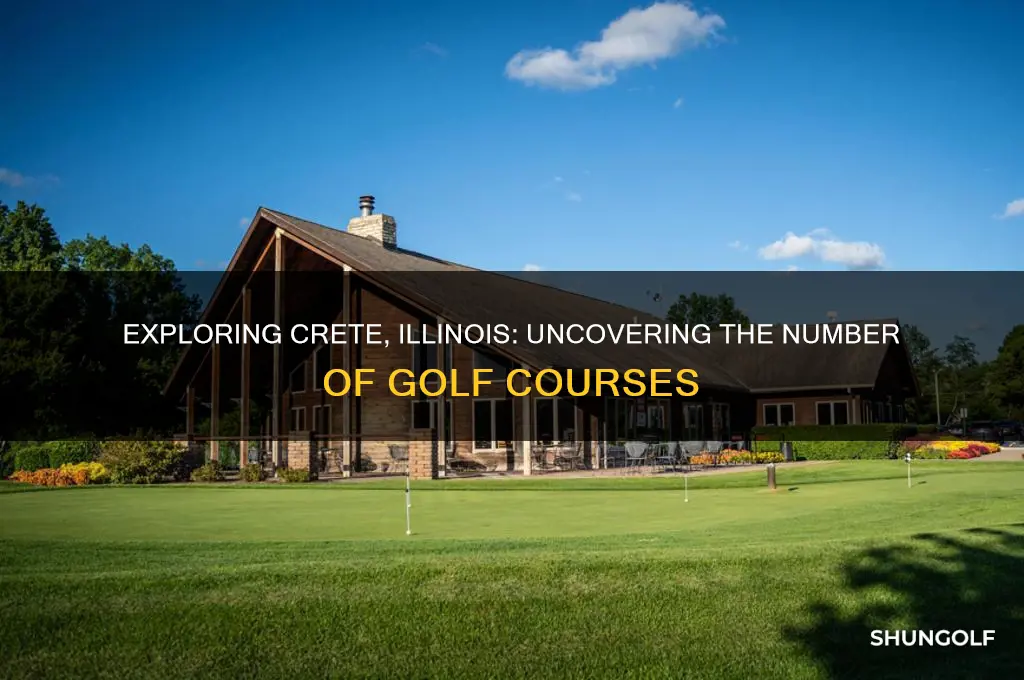 how many golf courses are in crete illinois
