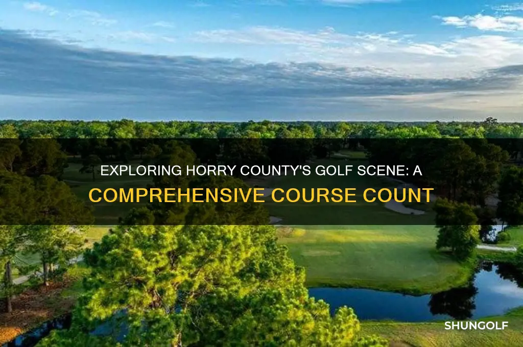 how many golf courses are in horry county