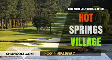 Exploring Hot Springs Village: Uncovering Its Golf Course Count