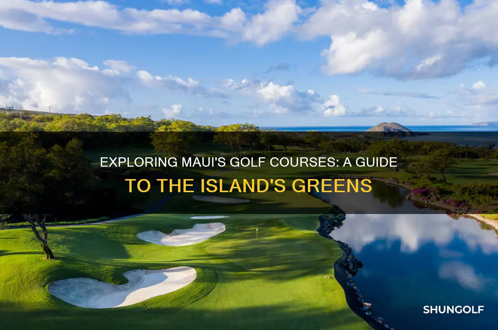 how many golf courses are in maui