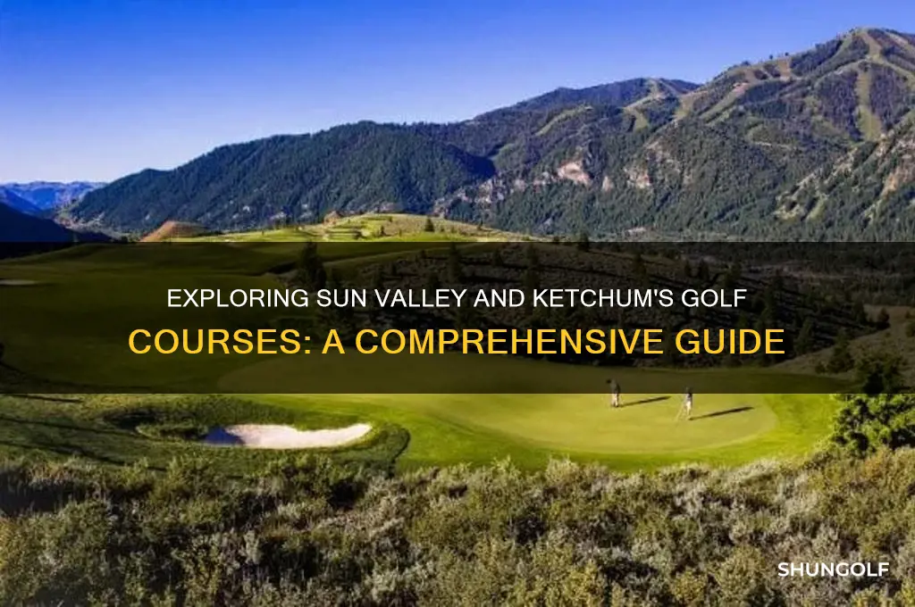 how many golf courses are in sun valley and ketchum