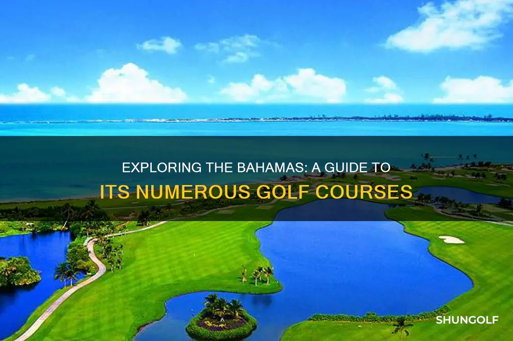 how many golf courses are in the bahamas