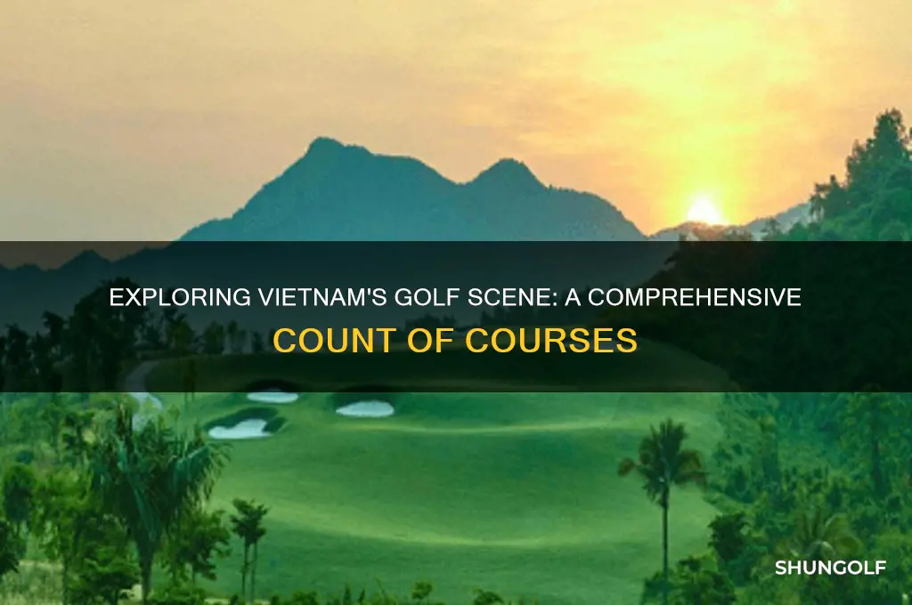 how many golf courses are in vietnam