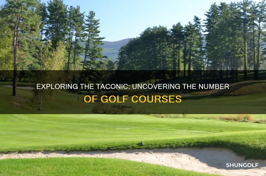 how many golf courses are on the taconic