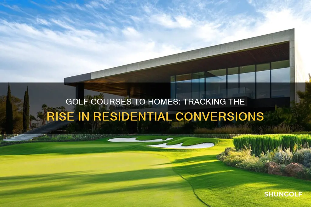how many golf courses are sold for housing