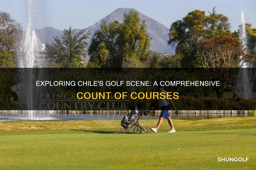 how many golf courses are there in chile