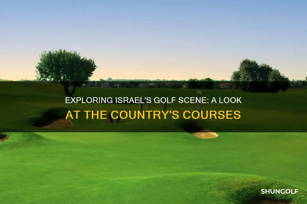 how many golf courses are there in israel
