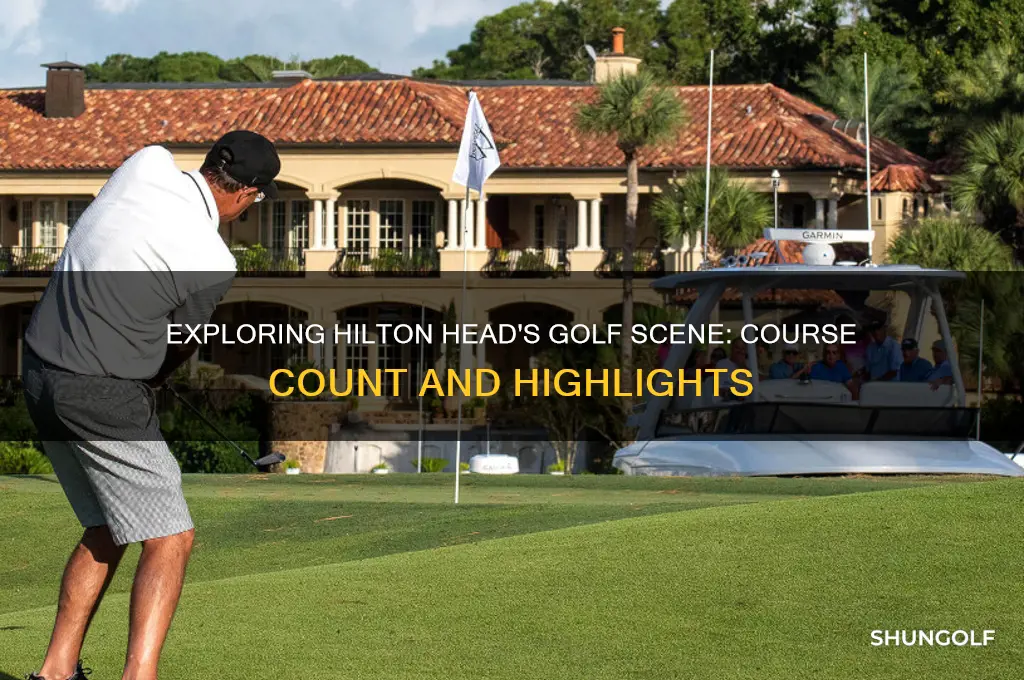 how many golf courses in hilton head south carolina