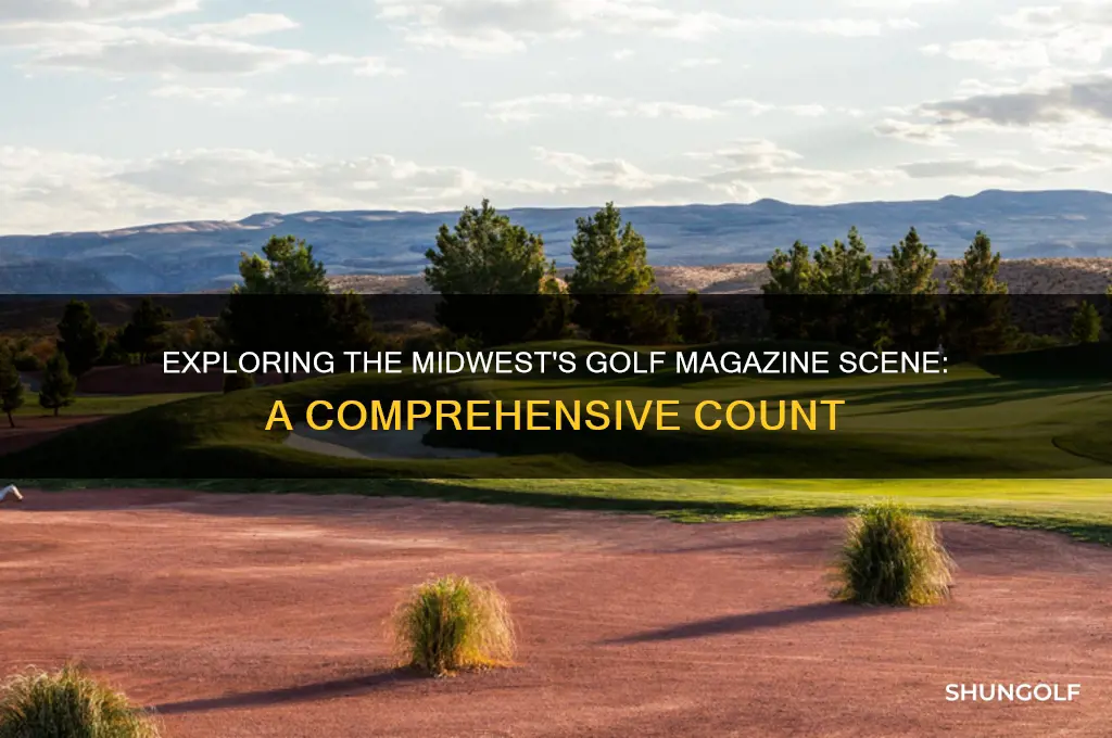 how many golf magazines are publicized in the midwest