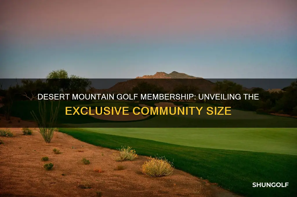 how many golf members at desert mountain