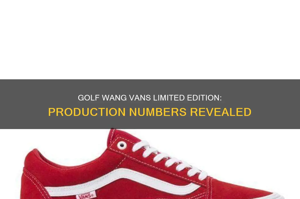 how many golf wang vans were made