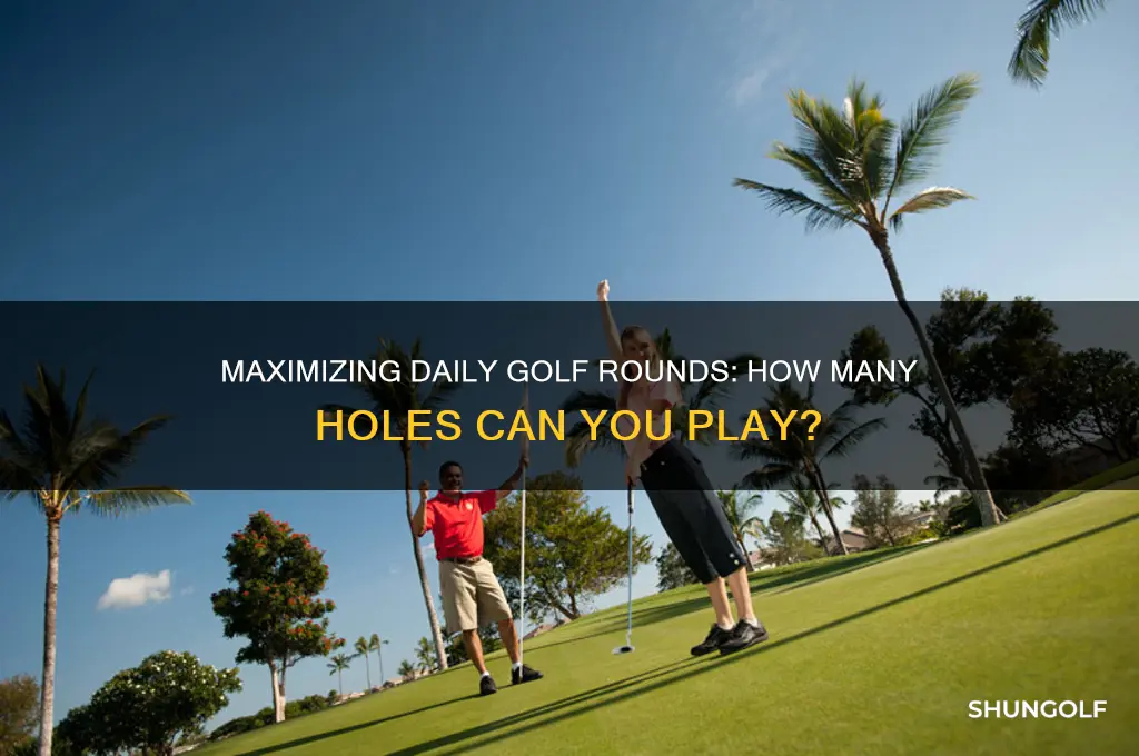 how many holes golfer per day