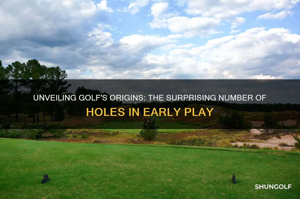 how many holes was golf originally