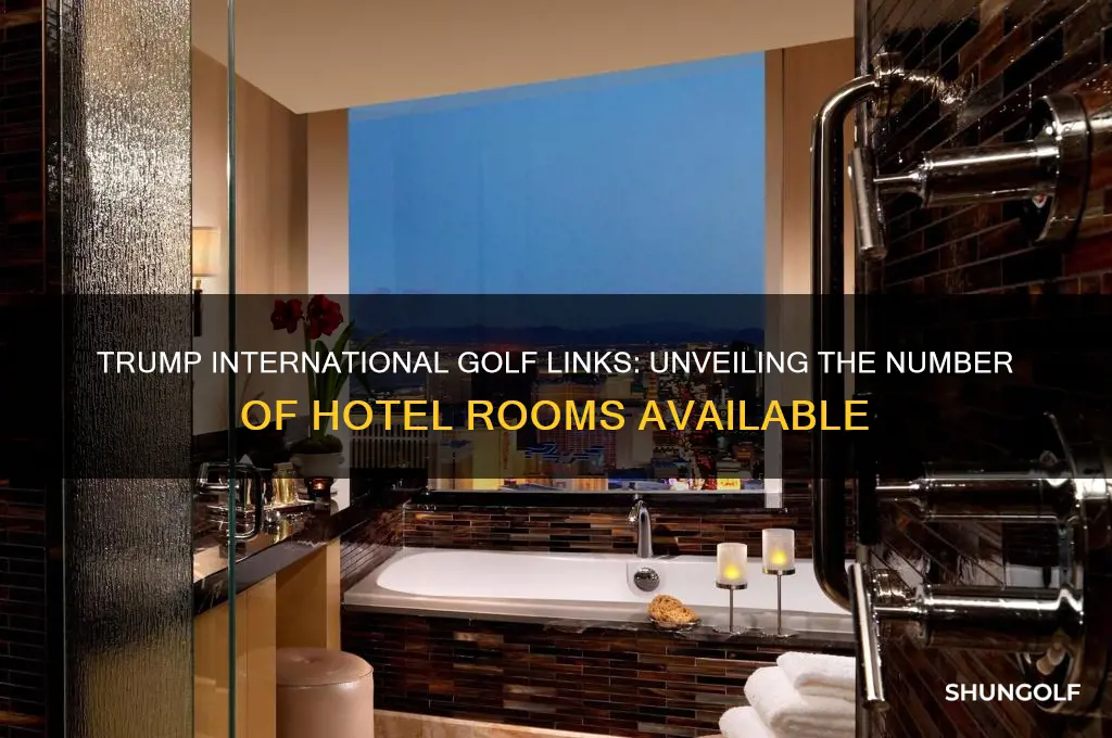how many hotel rooms at trump international golf links