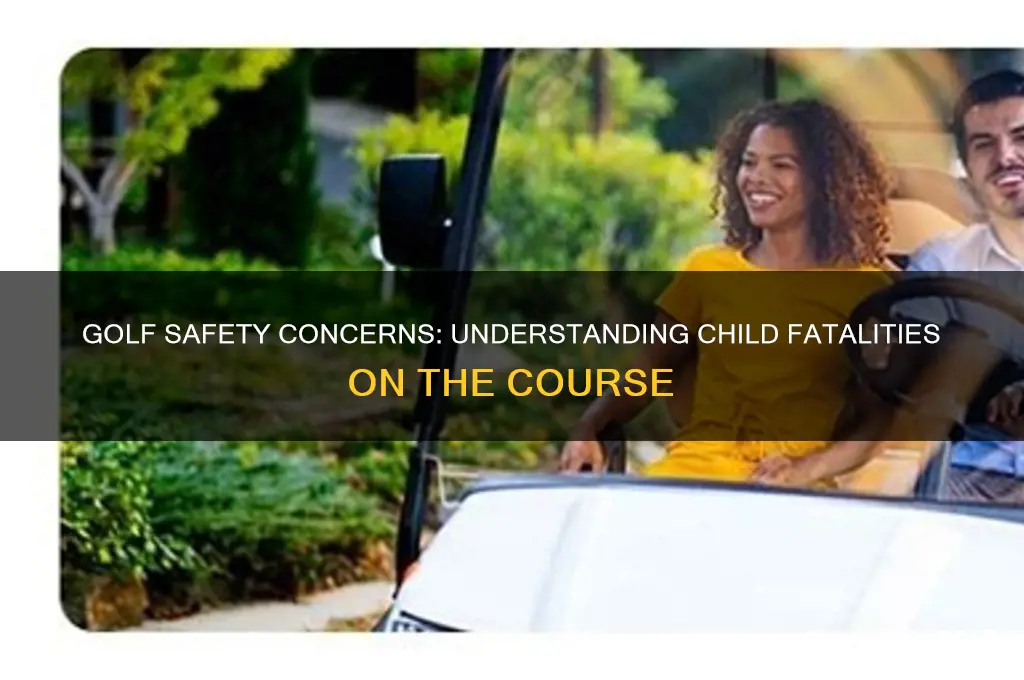 how many kids die while playing golf