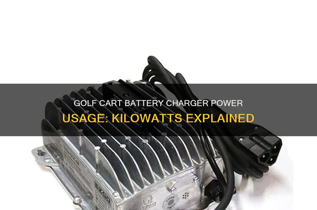 how many kilowatts does a golf cart battery charger use