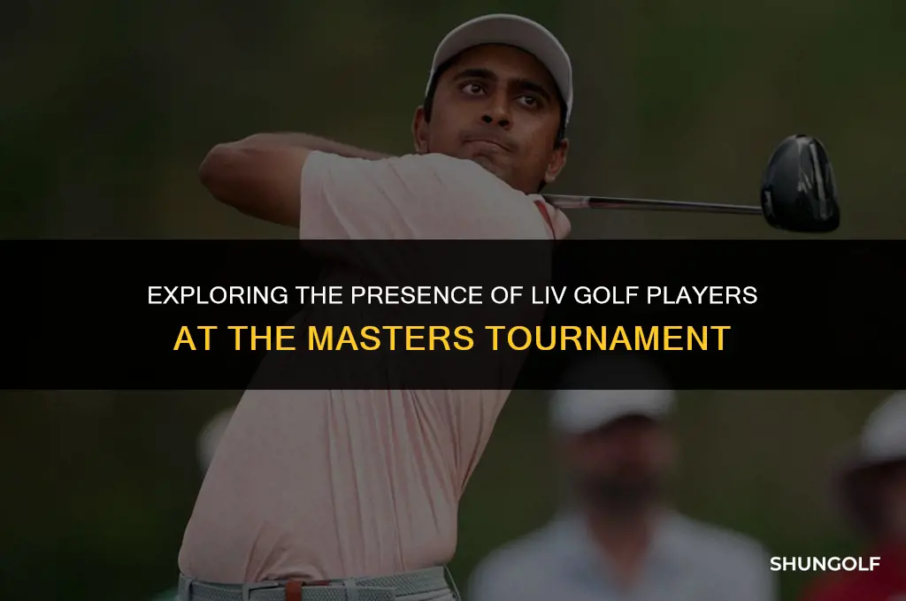 how many liv golf players are in the masters