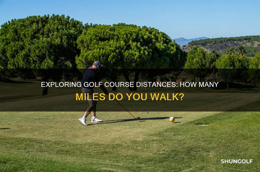 how many miles in a golf course