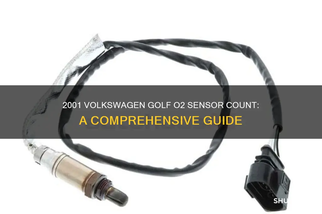 how many o2 sensors are in a 2001 volkswagon golf