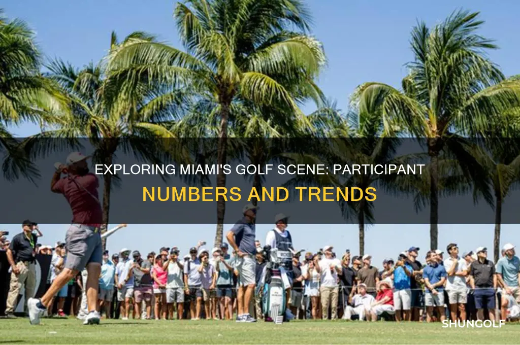 how many participants are in golf in miami