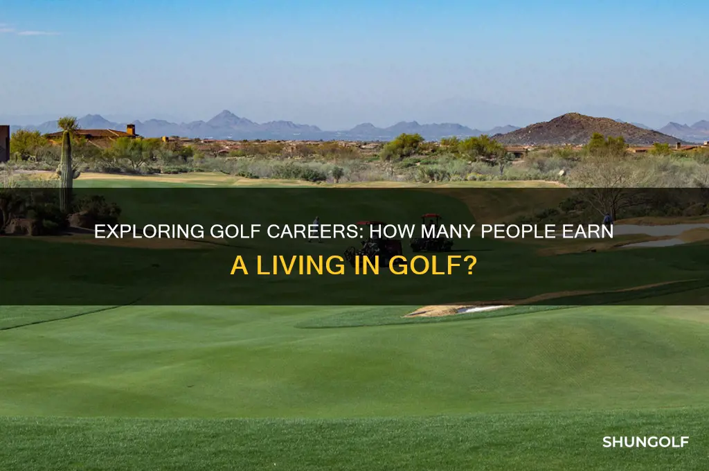how many people earn a living in golf
