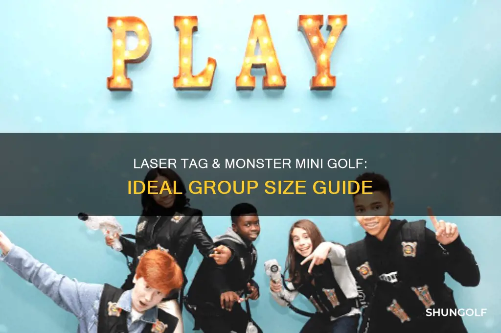 how many people for laser tag monster mini golf