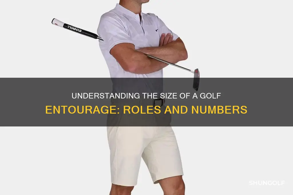 how many people in a golf entourage