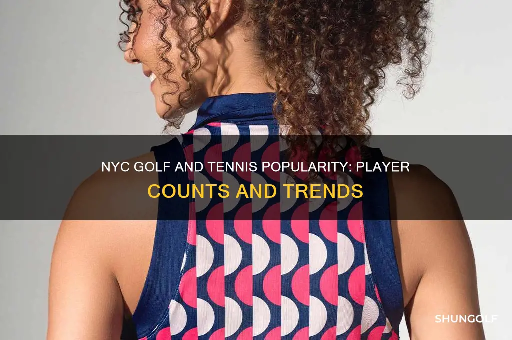 how many people play golf and tennis in nyc
