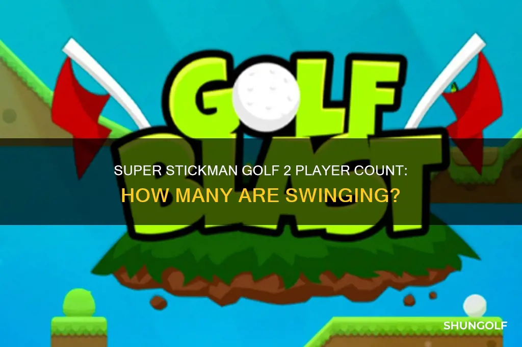 how many people play super stickman golf 2