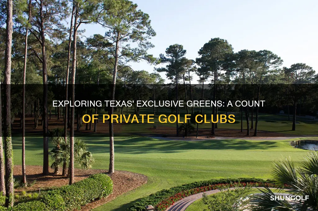 how many private golf clubs in texas
