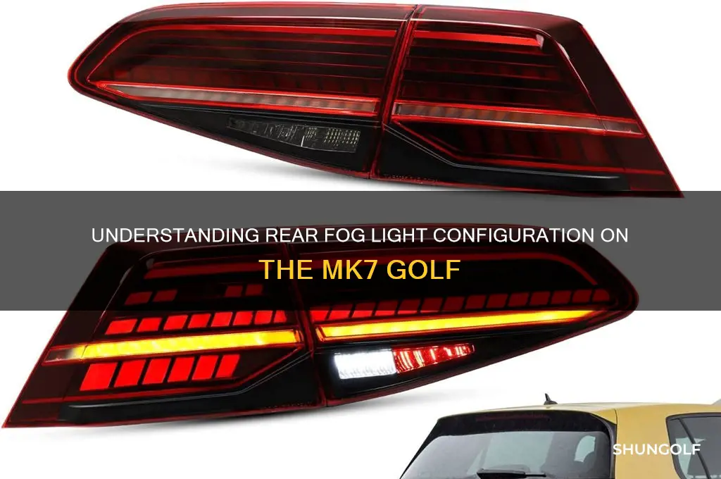 how many rear fog lights on mk7 golf
